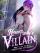 Hero Party's Villain: What's the Point If Heroines Are Not Broken?