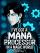 I've Got A Mana Processor In A Magic World