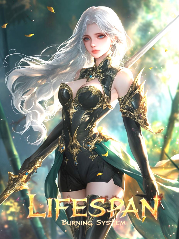 Lifespan Burning System: Master Everything by Burning Lifespan!