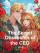 The Secret Obsession of the CEO