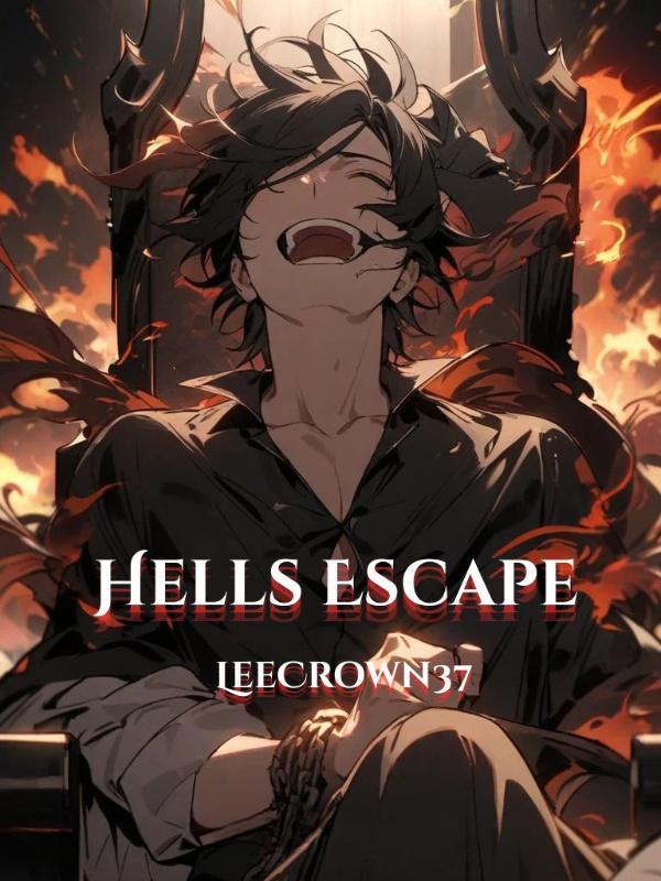Hells Escape: A Journey of Redemption