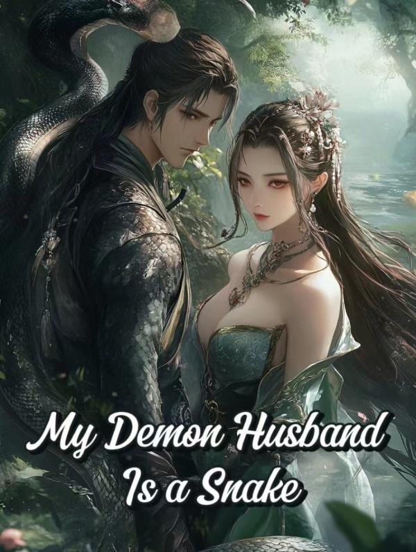 My Demon Husband Is a Snake