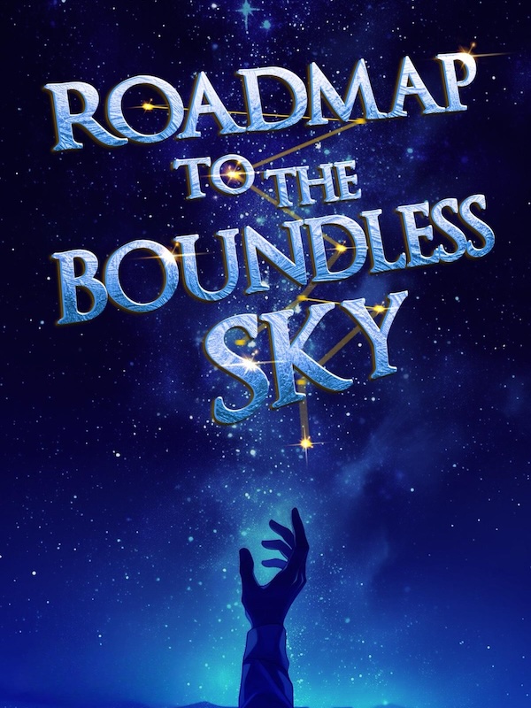 Roadmap to the Boundless Sky Roadmap to the Boundless Sky