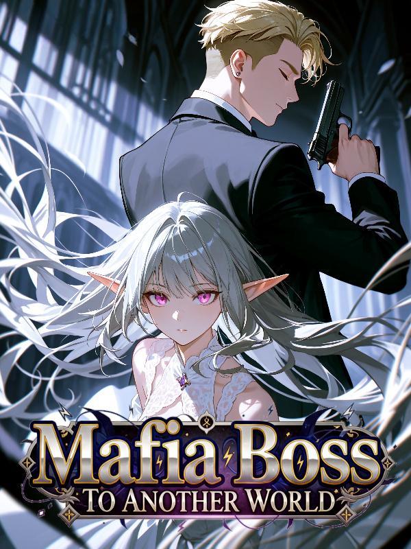 Mafia Boss To Another World