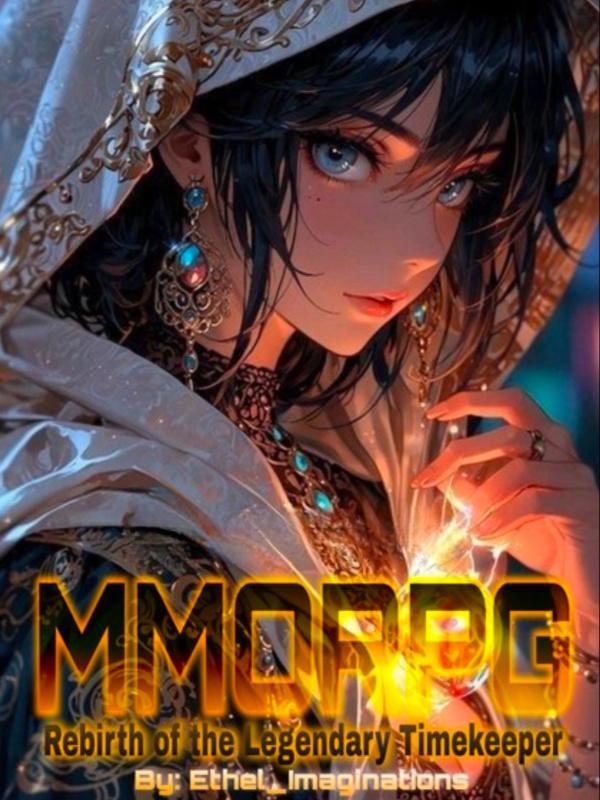 MMORPG: Rebirth of the Legendary TimeKeeper MMORPG: Rebirth of the Legendary TimeKeeper