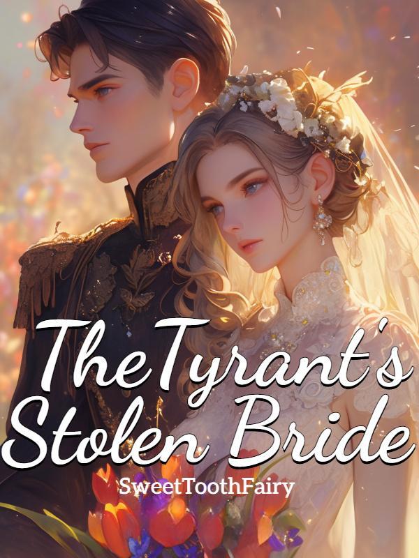 The Tyrant's Stolen Bride