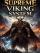 Supreme Viking System