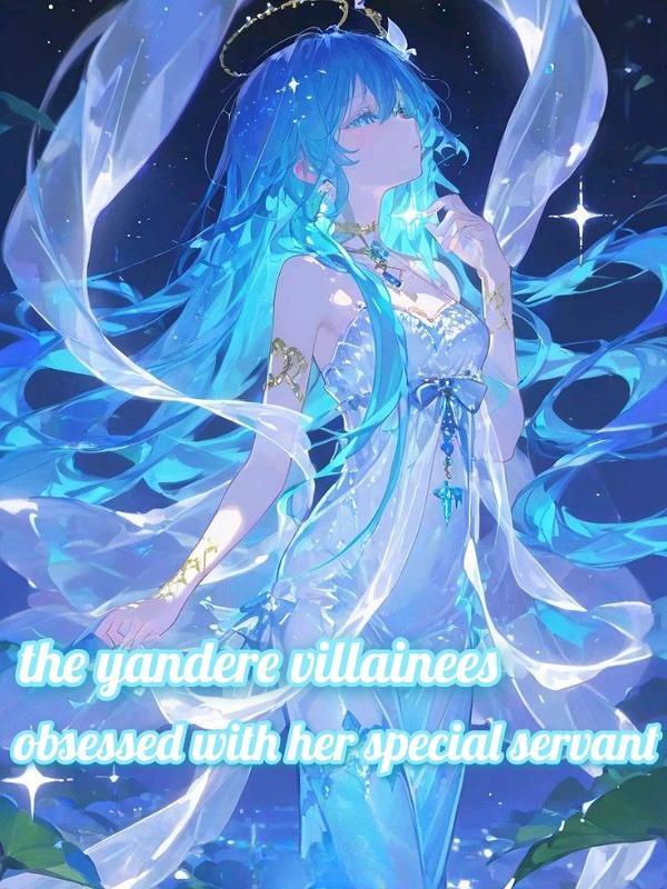 EXTRA:The yandere Villainess Is Obsessed With Her Special Servant