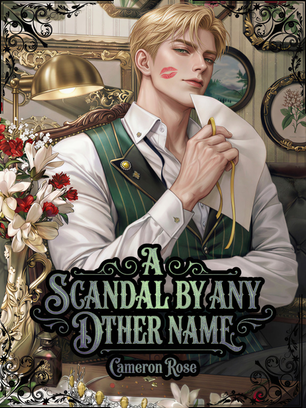 A Scandal By Any Other Name