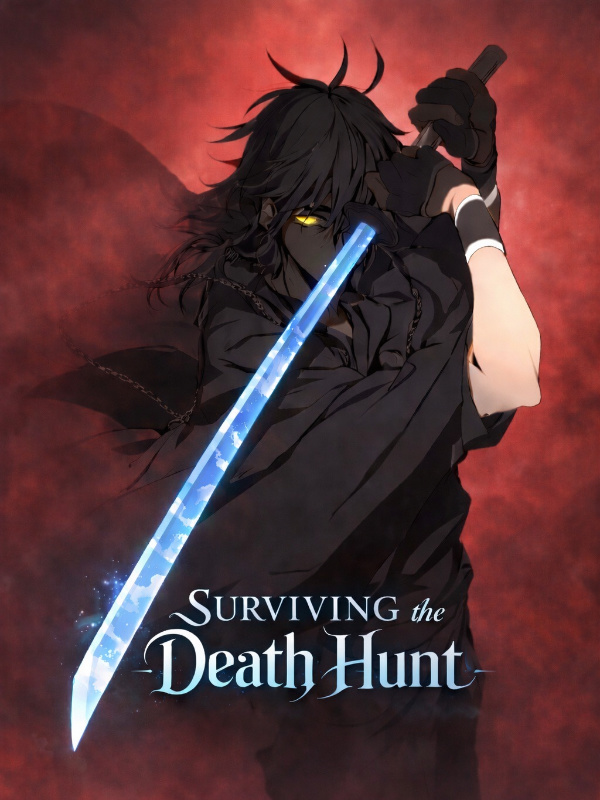 Surviving the Death Hunt