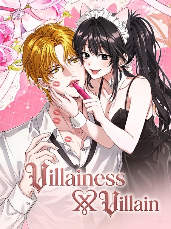 Villainess X Villain: They are obsessed with each other!