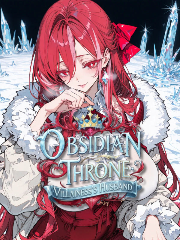 Obsidian Throne: Villainess's Husband