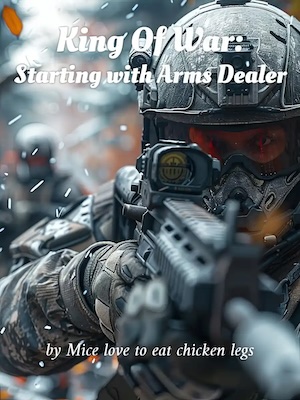 King Of War: Starting with Arms Dealer