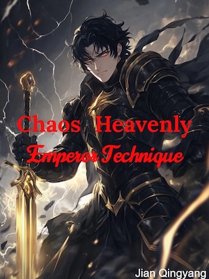 Chaos Heavenly Emperor Technique