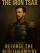 The Iron Tsar: Reforge the Russian Empire